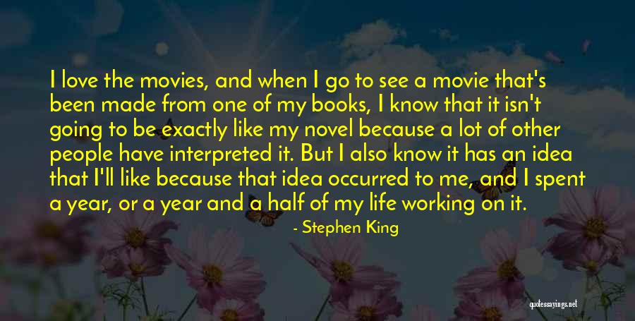 Books And Movies Quotes By Stephen King