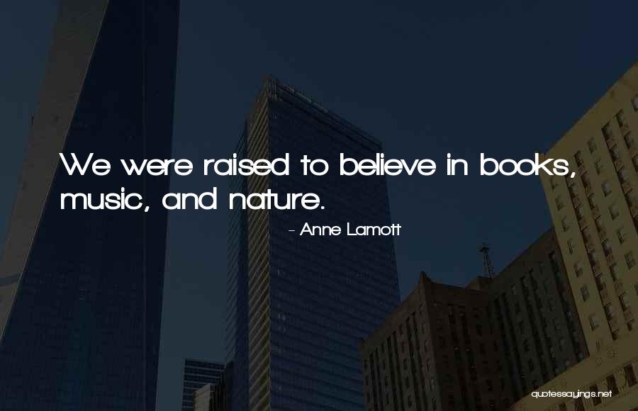 Books And Music Quotes By Anne Lamott Books And Music Quotes By Anne Lamott