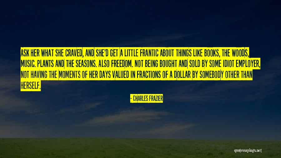 Books And Music Quotes By Charles Frazier Books And Music Quotes By Charles Frazier