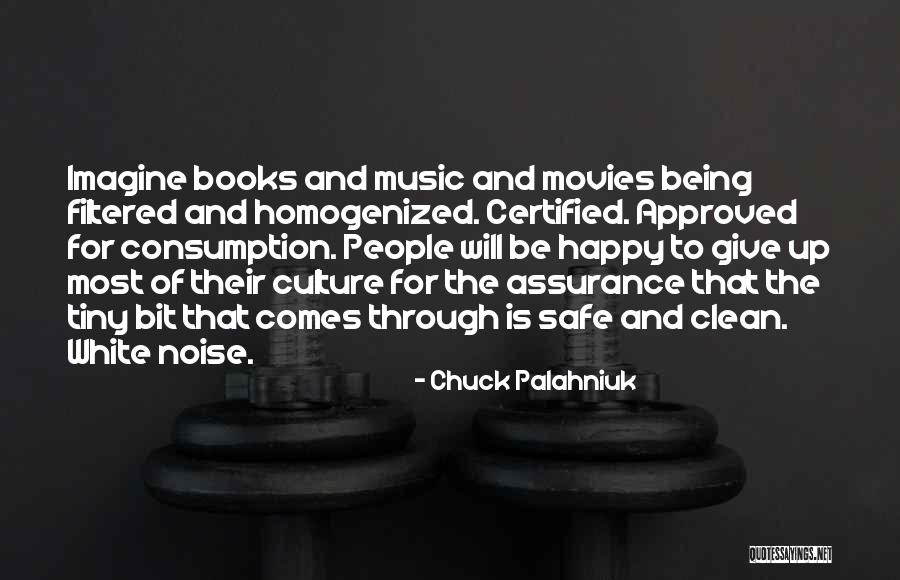 Books And Music Quotes By Chuck Palahniuk Books And Music Quotes By Chuck Palahniuk