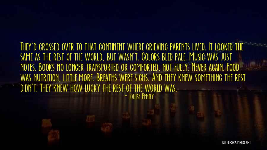 Books And Music Quotes By Louise Penny Books And Music Quotes By Louise Penny