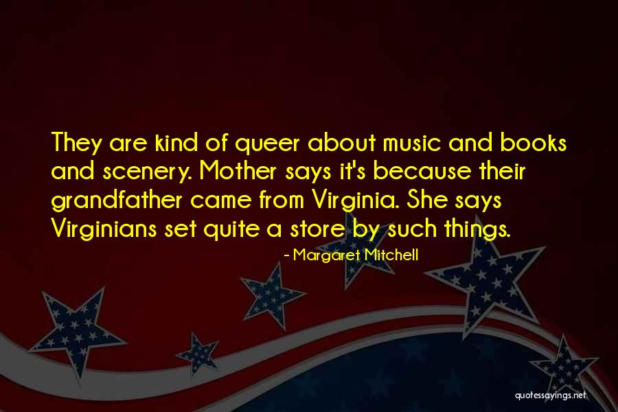 Books And Music Quotes By Margaret Mitchell Books And Music Quotes By Margaret Mitchell