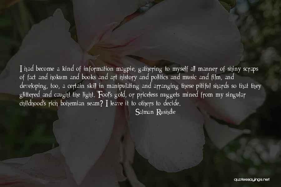 Books And Music Quotes By Salman Rushdie Books And Music Quotes By Salman Rushdie