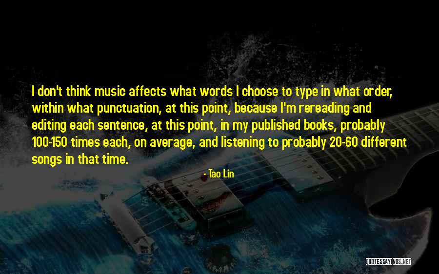 Books And Music Quotes By Tao Lin Books And Music Quotes By Tao Lin