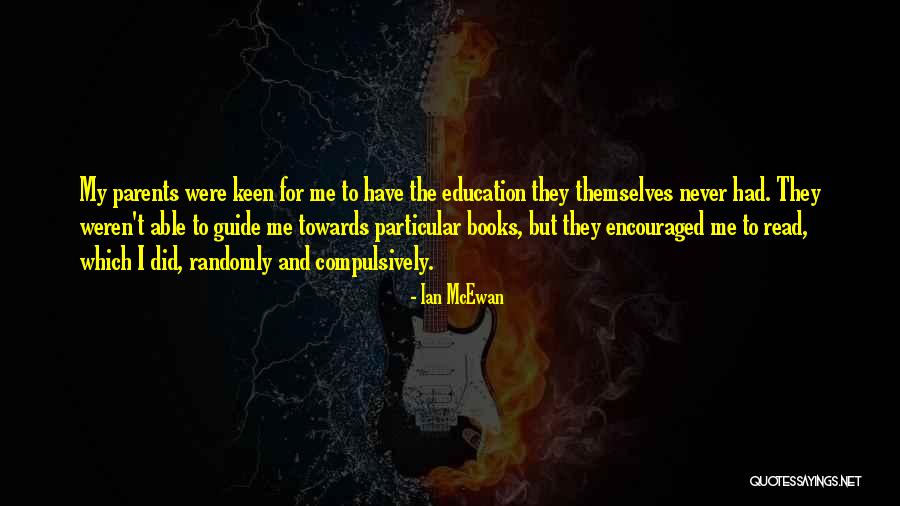 Books And Quotes By Ian McEwan Books And Quotes By Ian McEwan
