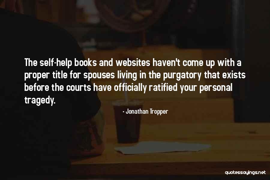 Books And Quotes By Jonathan Tropper Books And Quotes By Jonathan Tropper