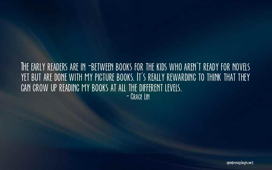 Books And Reading For Kids Quotes By Grace Lin Books And Reading For Kids Quotes By Grace Lin