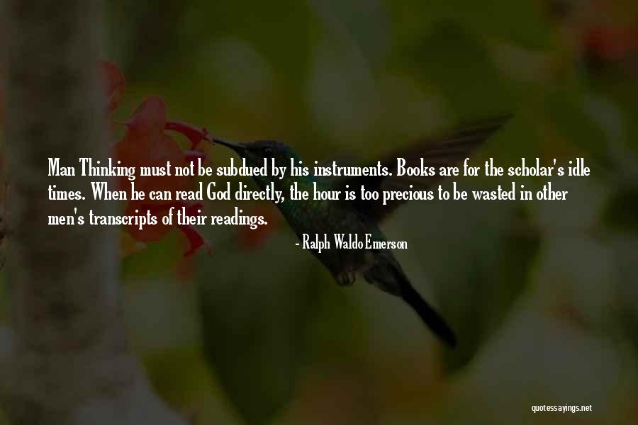 Books And Readings Quotes By Ralph Waldo Emerson Books And Readings Quotes By Ralph Waldo Emerson