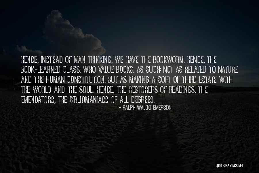 Books And Readings Quotes By Ralph Waldo Emerson