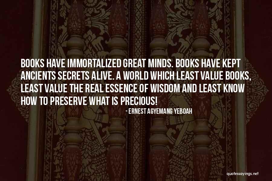 Books And Real Life Quotes By Ernest Agyemang Yeboah Books And Real Life Quotes By Ernest Agyemang Yeboah