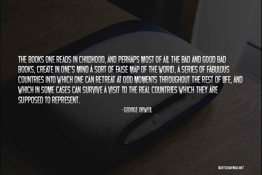 Books And Real Life Quotes By George Orwell Books And Real Life Quotes By George Orwell