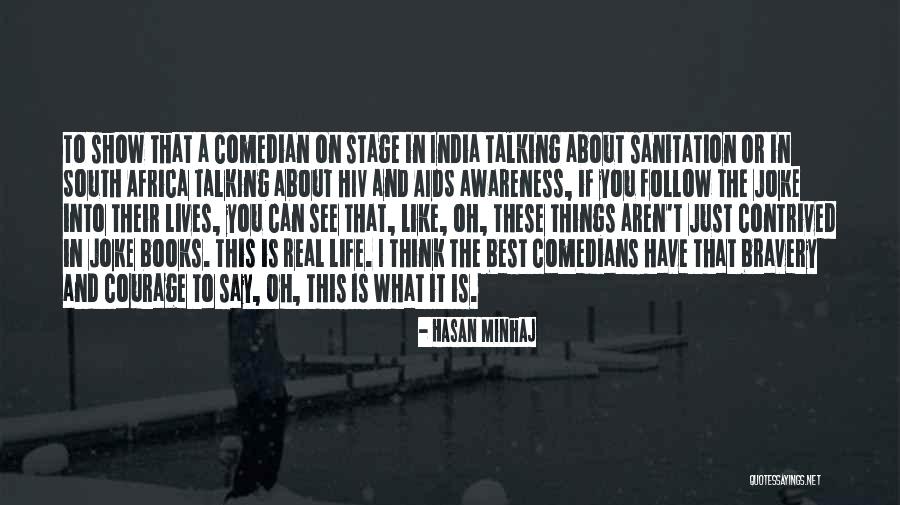 Books And Real Life Quotes By Hasan Minhaj Books And Real Life Quotes By Hasan Minhaj