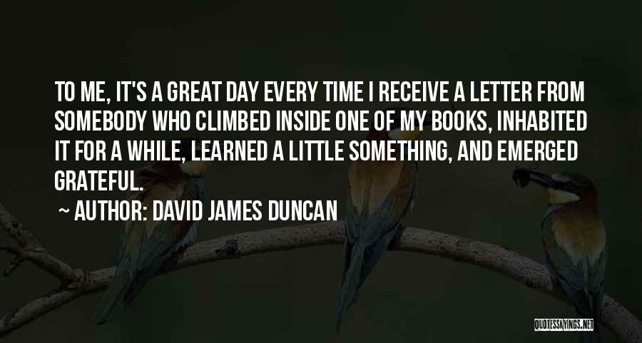 Books And Sea Quotes By David James Duncan