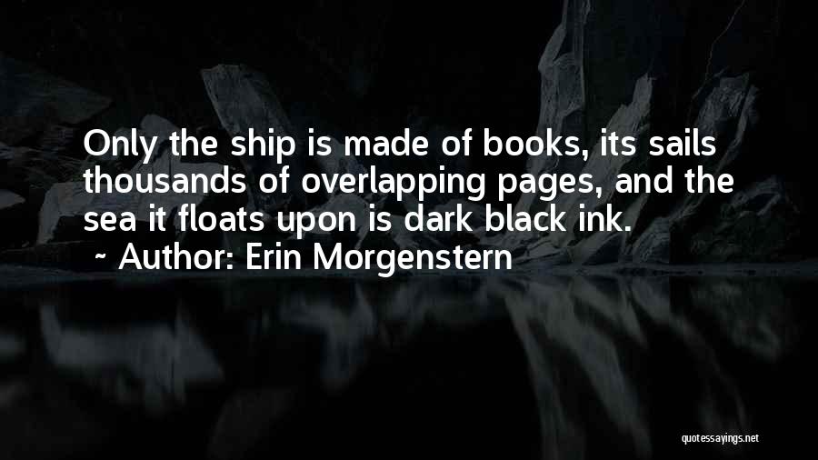 Books And Sea Quotes By Erin Morgenstern