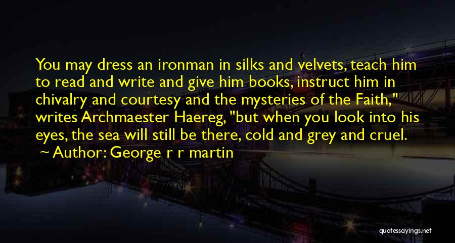 Books And Sea Quotes By George R R Martin