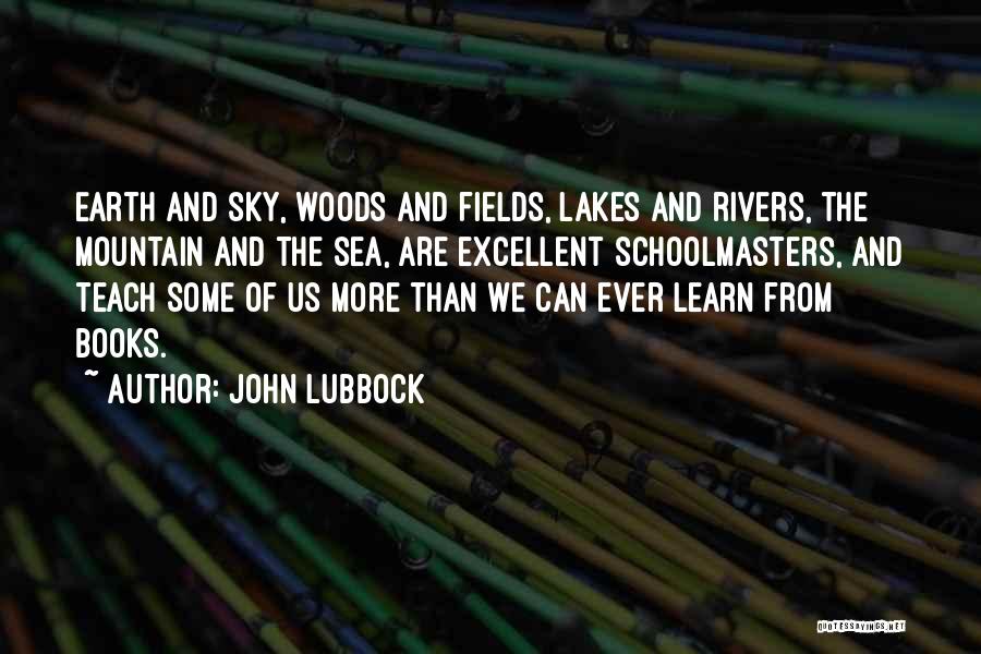 Books And Sea Quotes By John Lubbock