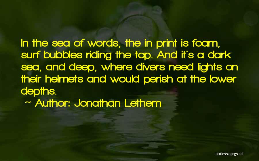 Books And Sea Quotes By Jonathan Lethem
