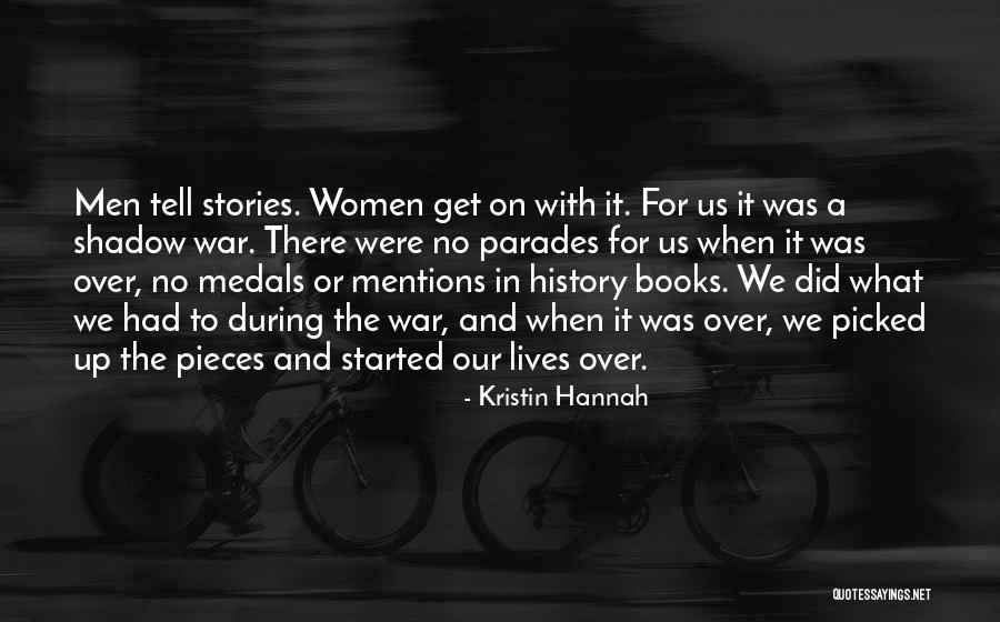Books And Stories Quotes By Kristin Hannah Books And Stories Quotes By Kristin Hannah
