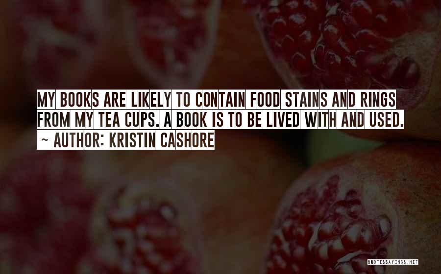 Books And Tea Quotes By Kristin Cashore