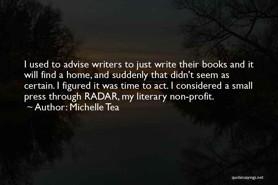 Books And Tea Quotes By Michelle Tea