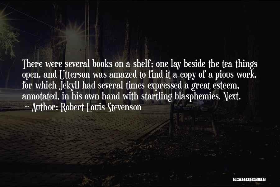 Books And Tea Quotes By Robert Louis Stevenson