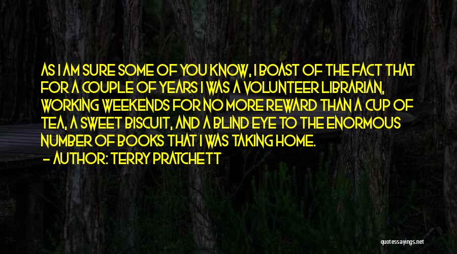 Books And Tea Quotes By Terry Pratchett