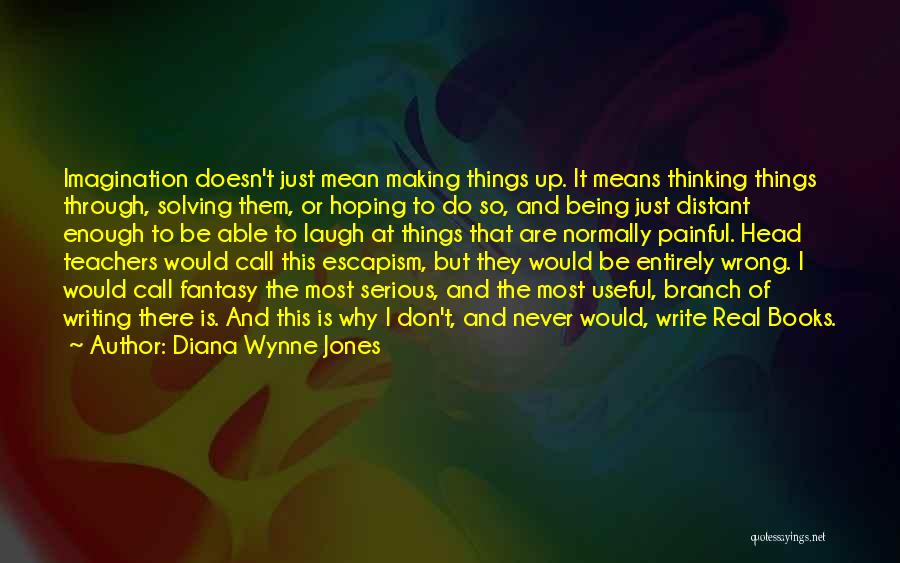 Books And Teachers Quotes By Diana Wynne Jones