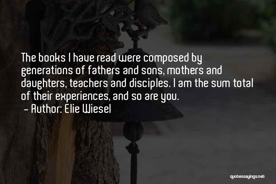 Books And Teachers Quotes By Elie Wiesel