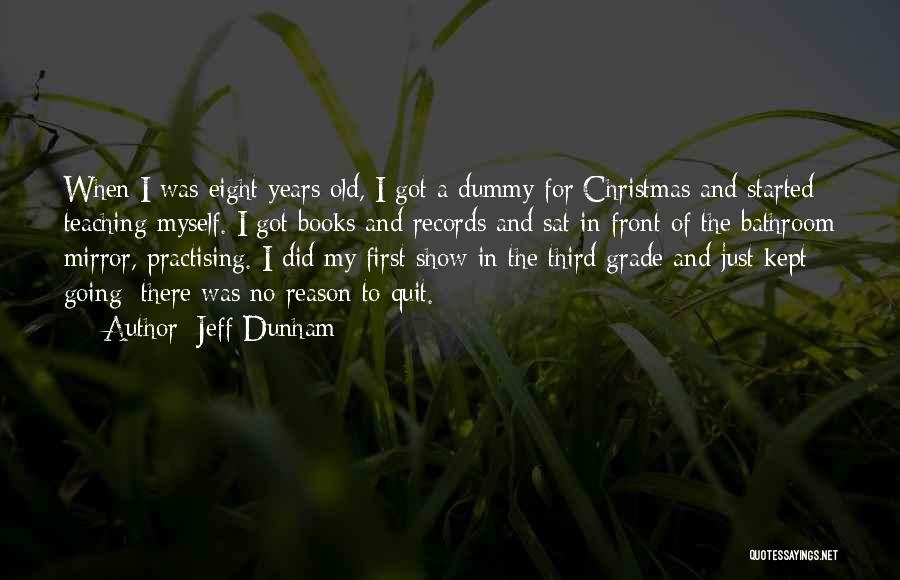 Books And Teaching Quotes By Jeff Dunham
