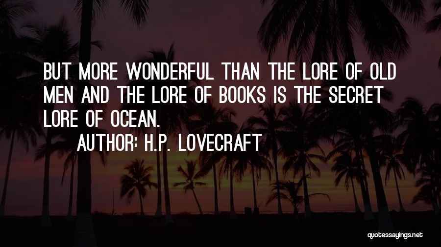 Books And The Ocean Quotes By H.P. Lovecraft