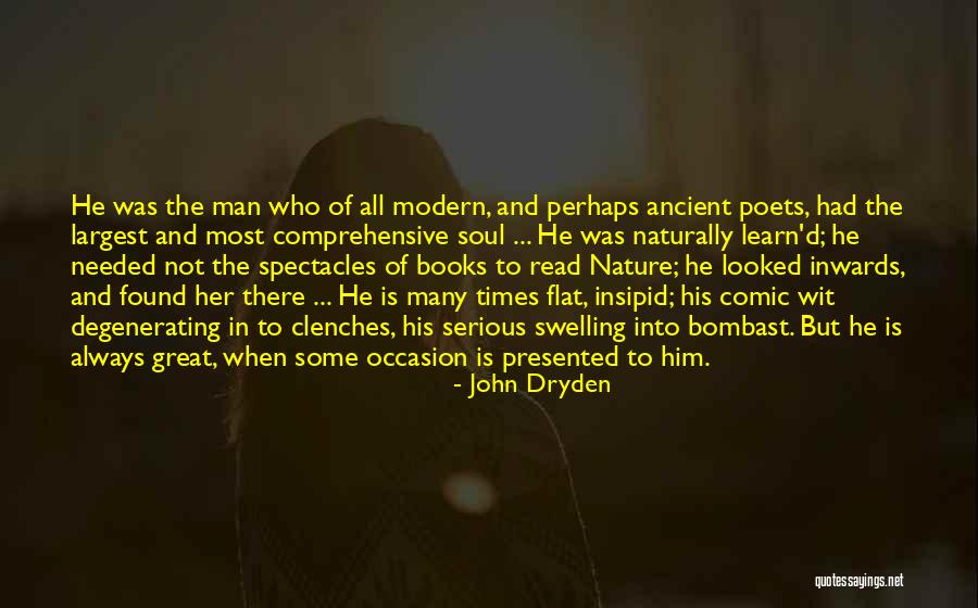 Books And The Soul Quotes By John Dryden Books And The Soul Quotes By John Dryden