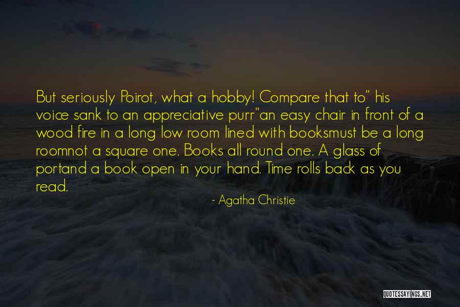 Books And Time Quotes By Agatha Christie