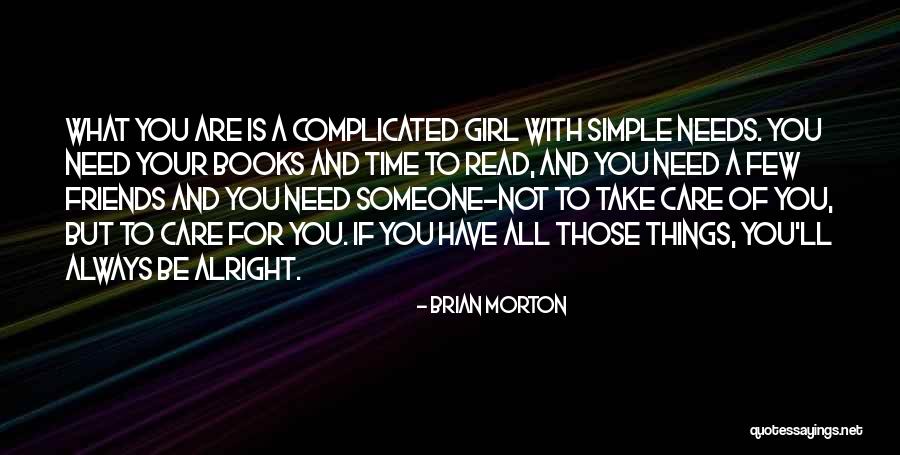 Books And Time Quotes By Brian Morton