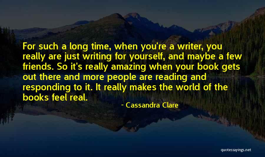 Books And Time Quotes By Cassandra Clare