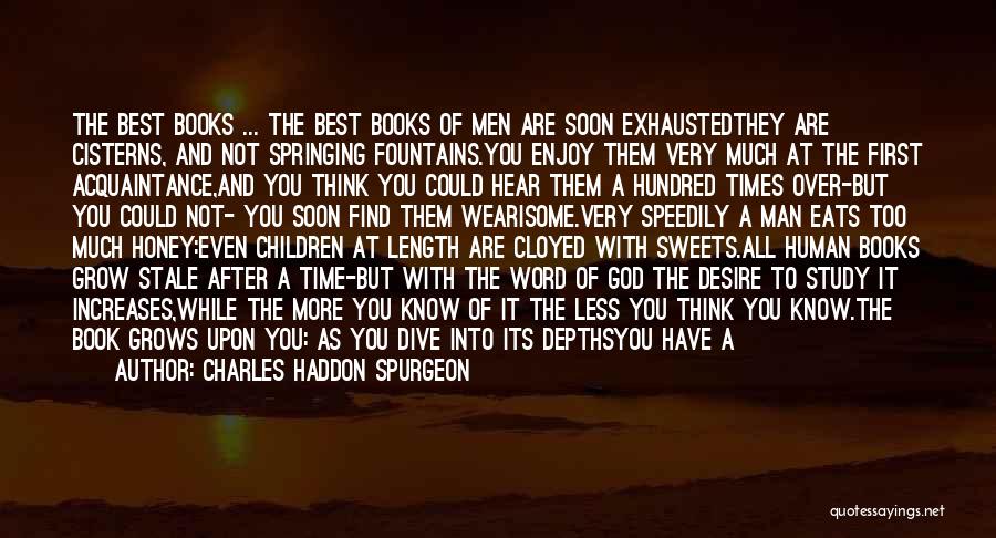 Books And Time Quotes By Charles Haddon Spurgeon