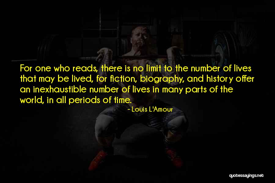 Books And Time Quotes By Louis L'Amour