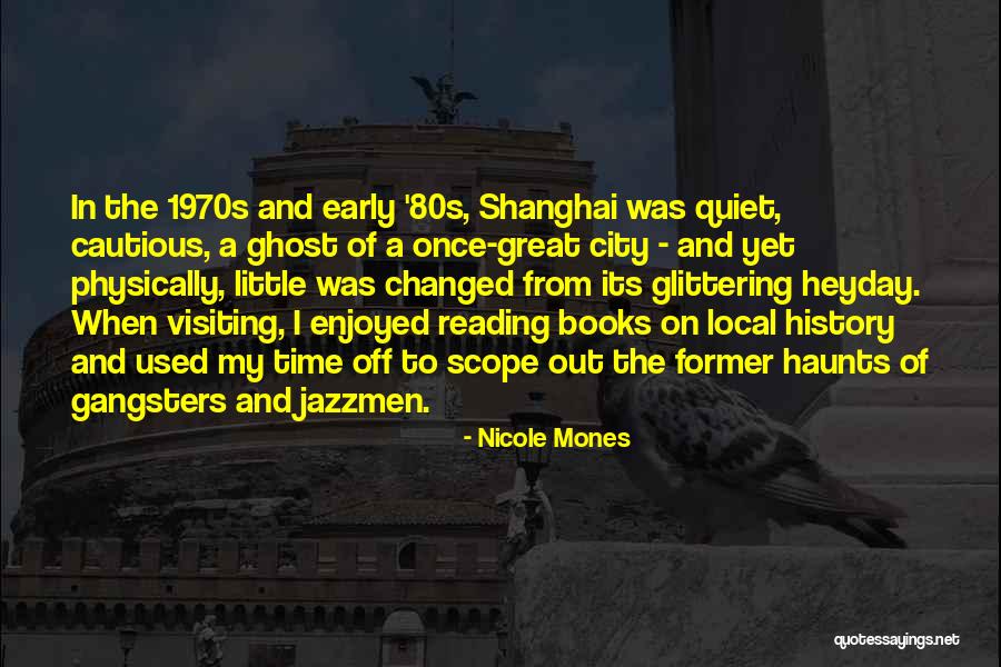 Books And Time Quotes By Nicole Mones