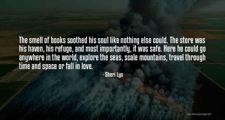 Books And Time Quotes By Sheri Lyn