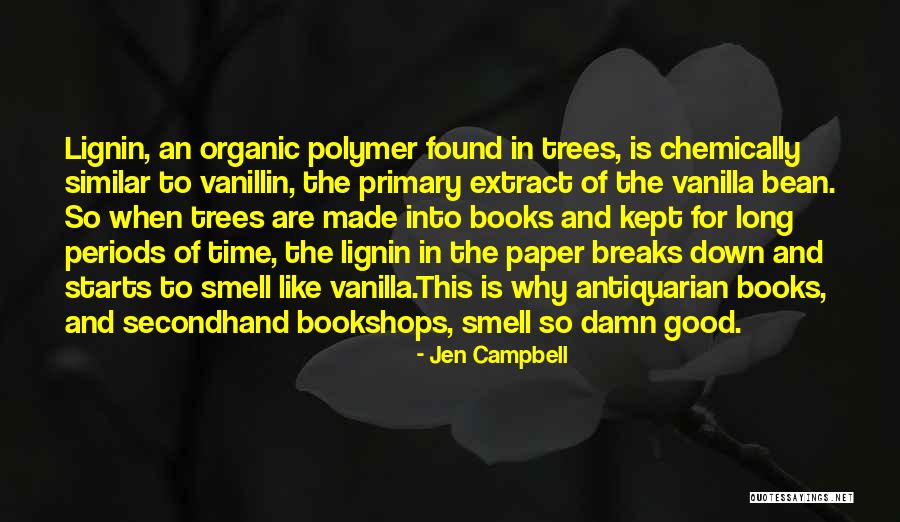 Books And Trees Quotes By Jen Campbell Books And Trees Quotes By Jen Campbell