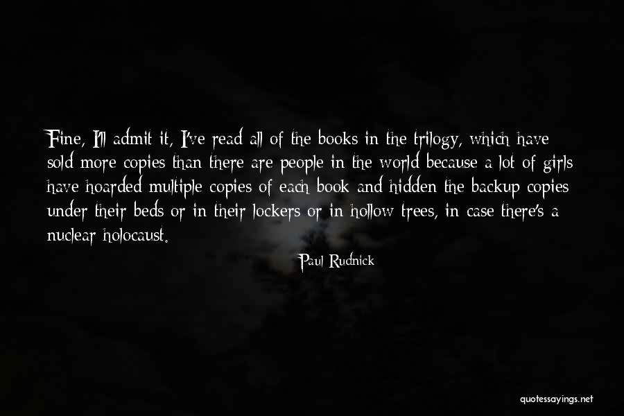 Books And Trees Quotes By Paul Rudnick Books And Trees Quotes By Paul Rudnick