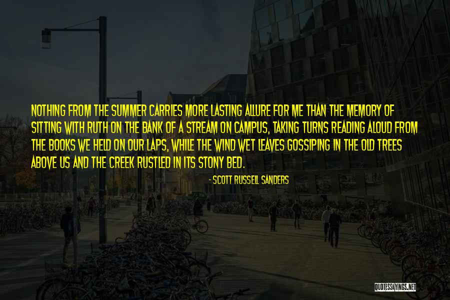 Books And Trees Quotes By Scott Russell Sanders Books And Trees Quotes By Scott Russell Sanders