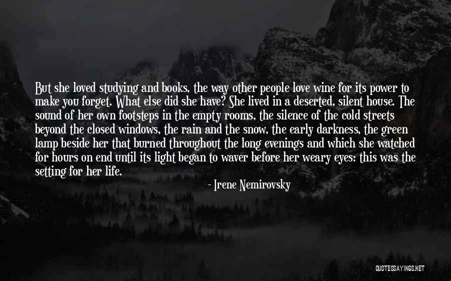 Books And Wine Quotes By Irene Nemirovsky