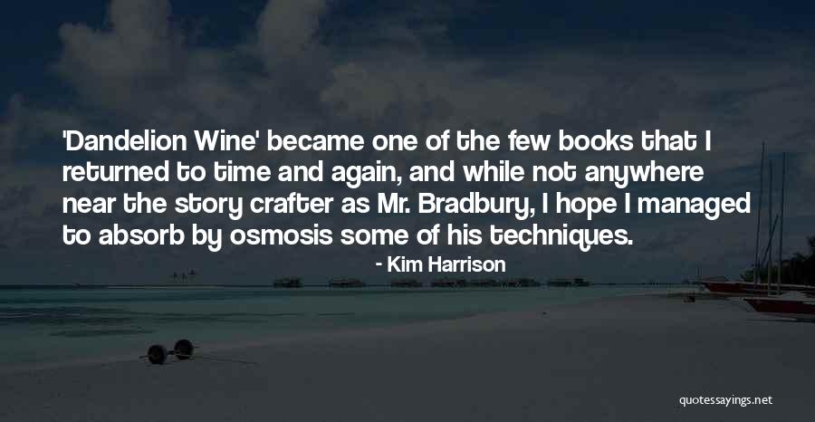 Books And Wine Quotes By Kim Harrison