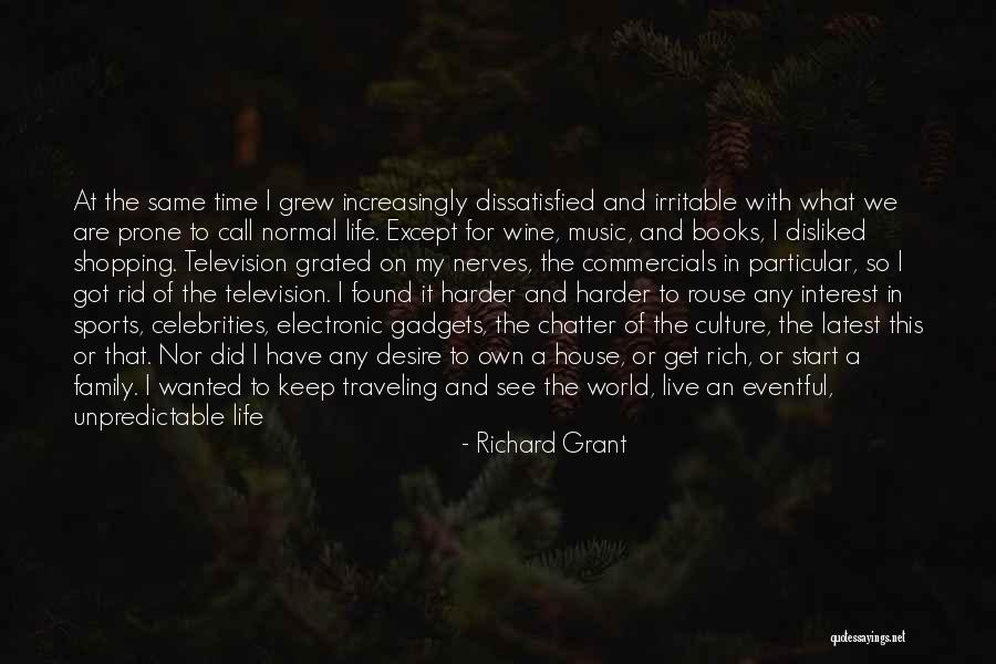 Books And Wine Quotes By Richard Grant