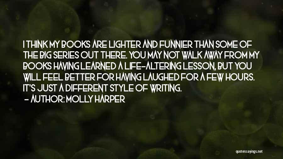 Books Are My Life Quotes By Molly Harper