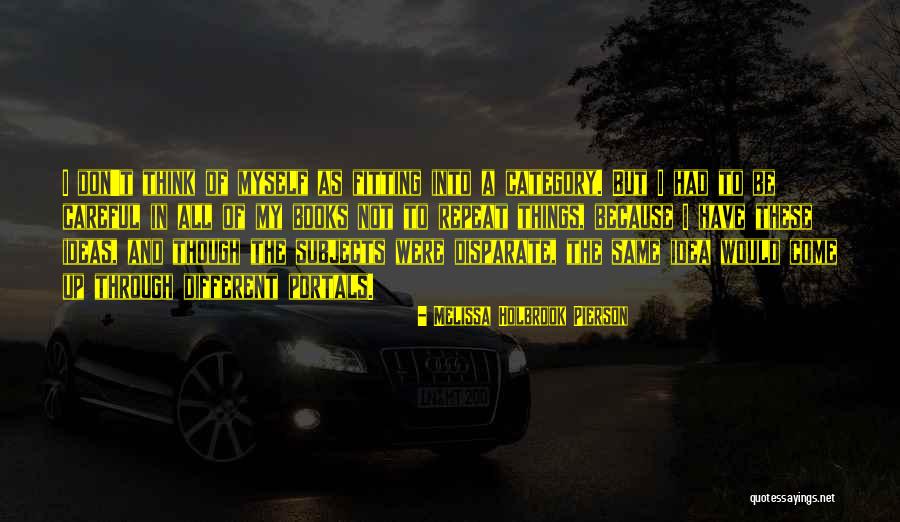 Books Are Portals Quotes By Melissa Holbrook Pierson Books Are Portals Quotes By Melissa Holbrook Pierson