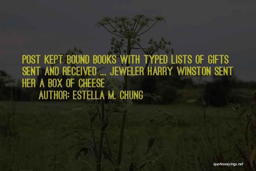 Books As Gifts Quotes By Estella M. Chung