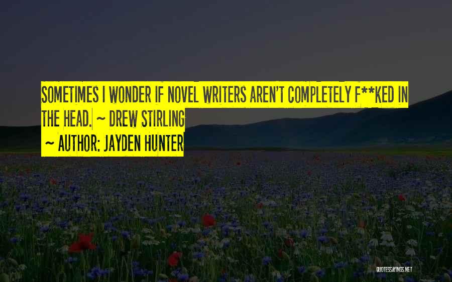 Books Authors Quotes By Jayden Hunter