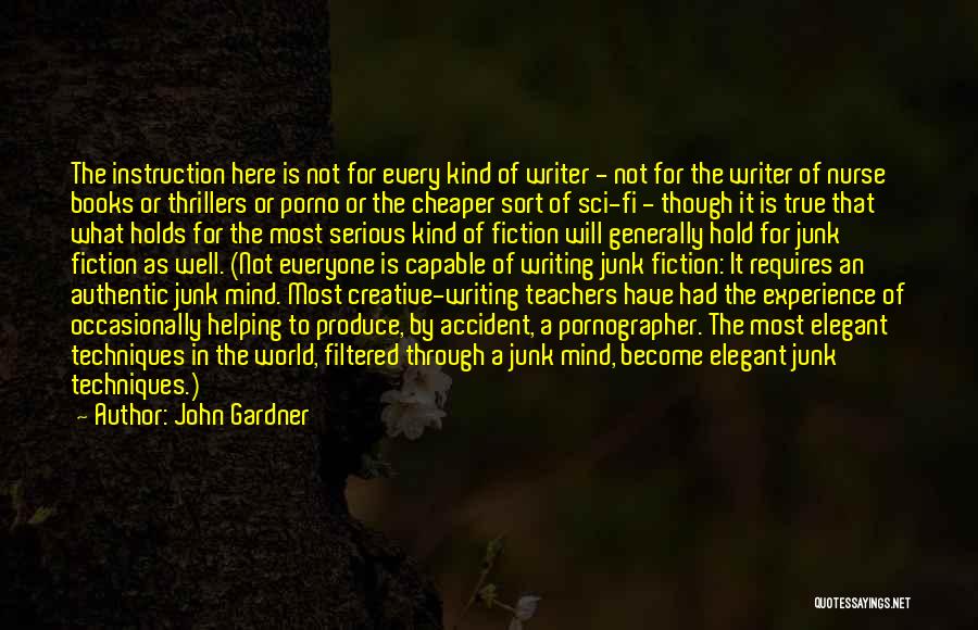 Books Authors Quotes By John Gardner