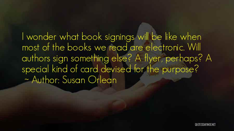 Books Authors Quotes By Susan Orlean